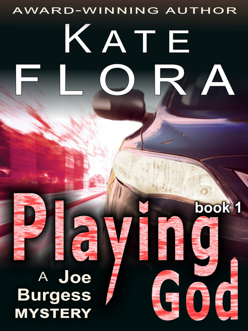 Title details for Playing God by Kate Flora - Available